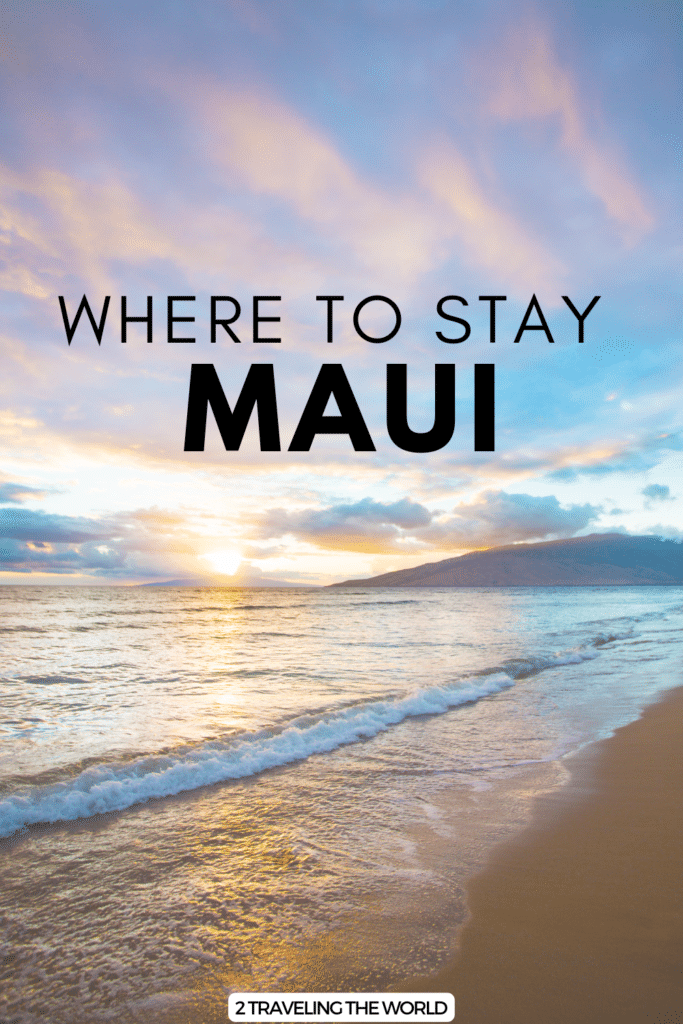 pinterest post of where to stay on maui. images link to post that show hotels like the Wailea beach resort and the kaanapali beach hotel. Images show different hotel and VRBO accomodations from all regions of the island including west maui, south maui, north shore and upcountry maui